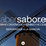 Saber Sabor, turismo creativo, sostenible y accesible en La Mancha